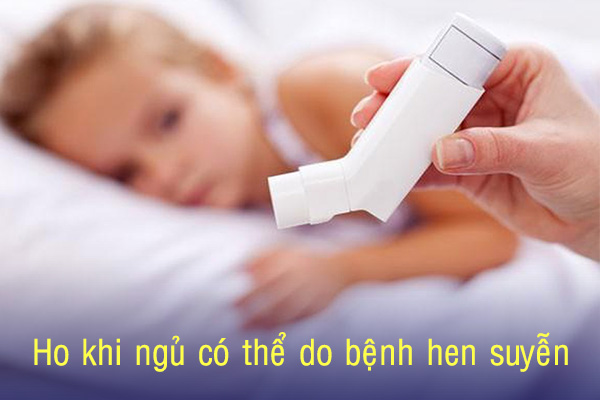 Bé ho khi ngủ có thể do bệnh hen suyễn