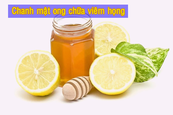 Trà mật ong và chanh giúp cải thiện viêm họng