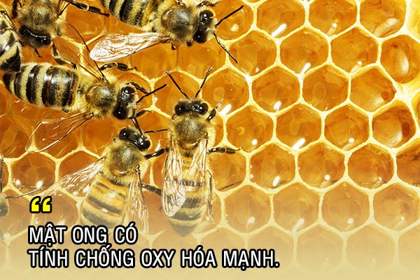 Mật ong có tính chống oxy hóa mạnh